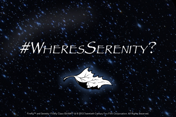 #WheresSerenity?