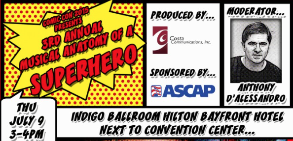 Music Makes the Movie! 3rd Annual Musical Anatomy of a Superhero at SDCC 2015