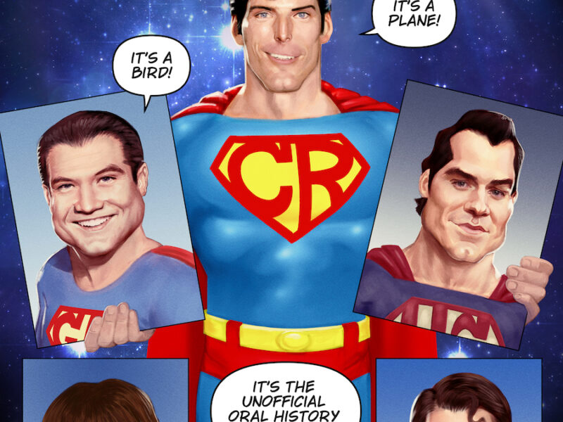 VOICES FROM KRYPTON It’s the Unoffical Oral History of Superman