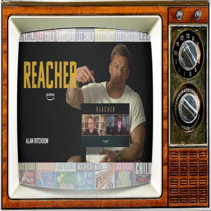 Episode 132: Just REACHER with Alan Ritchson and Lee Child