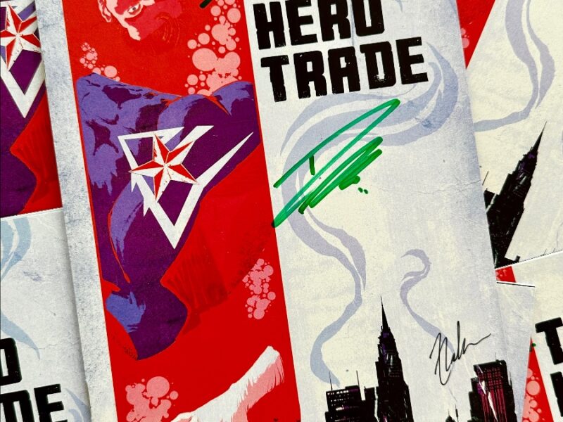 BAD IDEA’s Biggest Panel Ever Gets EVEN BIGGER and BADder with Signed Give-a-Way Copies THE HERO TRADE!
